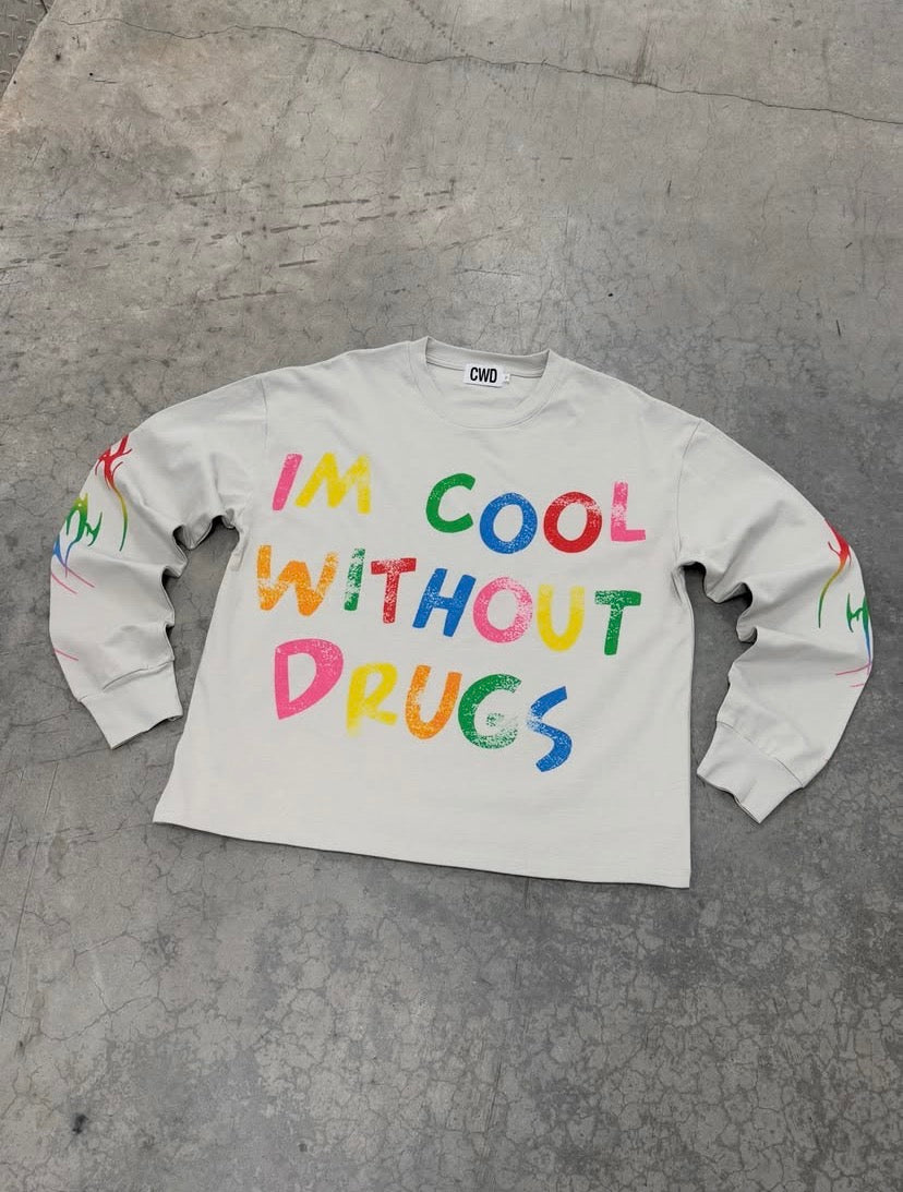 “IM COOL WITHOUT DRUGS” X 5STAR Long Sleeve Tee