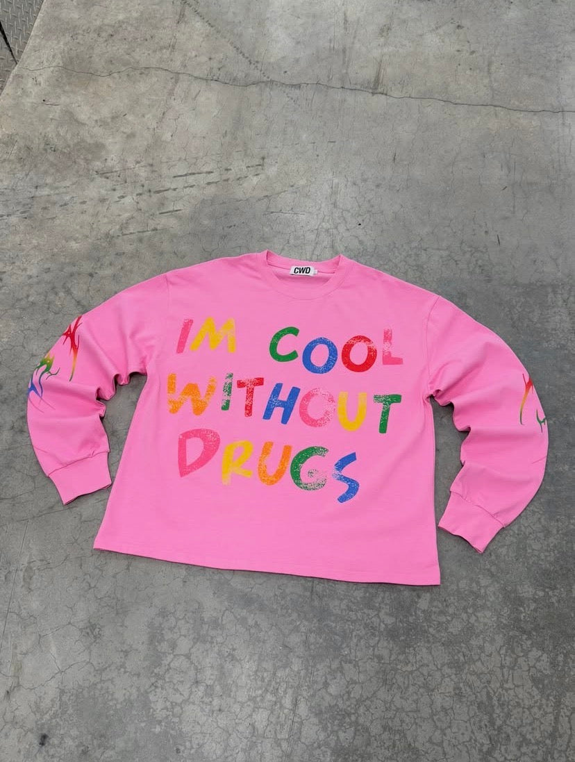 “IM COOL WITHOUT DRUGS” X 5STAR Long Sleeve Tee